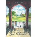 My Glimpse into God's Paradise