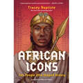 African Icons: Ten People Who Shaped History