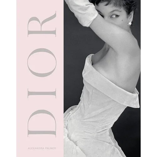 Dior: A New Look, a New Enterprise (1947-57)