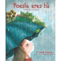 Poesía Eres Tú