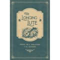 The Longing Lute