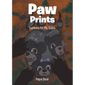 Paw Prints: Letters to My Cubs