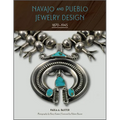 Navajo and Pueblo Jewelry Design: 1870-1945