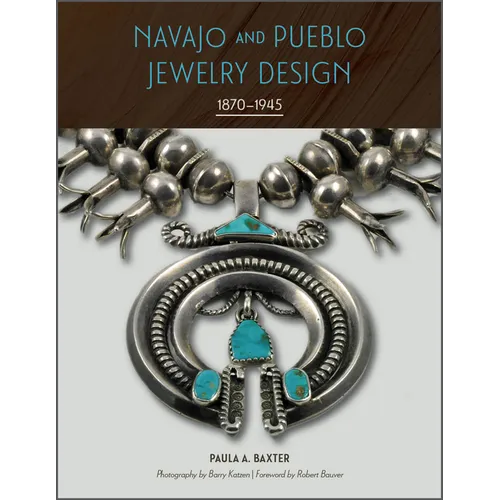 Navajo and Pueblo Jewelry Design: 1870-1945