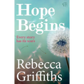 Hope Begins: An emotional and gripping love story that will capture your heart and never let go