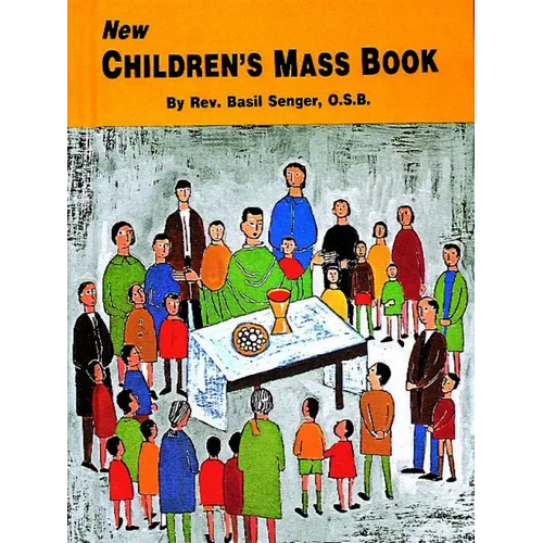 New Children's Mass Book: Explained and Simplified for Young Children