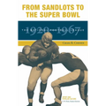 From Sandlots to the Super Bowl: The National Football League, 1920-1967