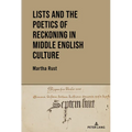 Lists and the Poetics of Reckoning in Middle English Culture
