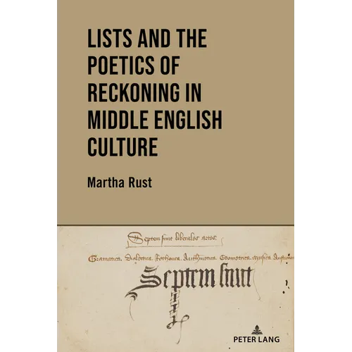 Lists and the Poetics of Reckoning in Middle English Culture