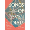 Songs of Seven Dials: An Intimate History of 1920s and 1930s London
