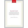 Specialist Control: The Publications Committee of the Academie Royale Des Sciences (Paris), 1700-1793 Transactions, American Philosophical Society (Vo