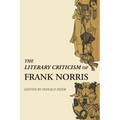 The Literary Criticism of Frank Norris