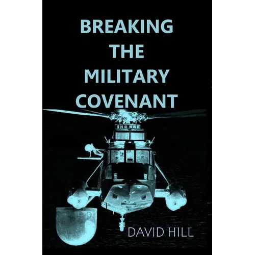 Breaking the Military Covenant: Who speaks for the dead?