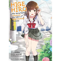 Higehiro Volume 2: After Being Rejected, I Shaved and Took in a High School Runaway