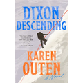 Dixon, Descending