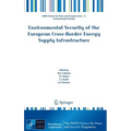 Environmental Security of the European Cross-Border Energy Supply Infrastructure