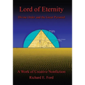 Lord of Eternity: Divine Order and the Great Pyramid