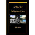 A Higher Law: The Life of Orson S. Murray