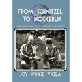 From Schnitzel to Nockerln: And Everything That Happened in Between