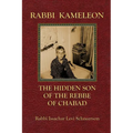 Rabbi Kameleon: The hidden son of the Rebbe of Chabad