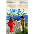 The Making of a Missionary (Russian)