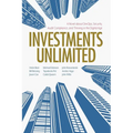 Investments Unlimited: A Novel about Devops, Security, Audit Compliance, and Thriving in the Digital Age