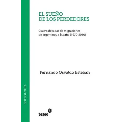 El sueño de los perdedores