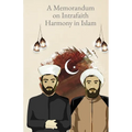 A Memorandum on Intersectarian Harmony in Islam