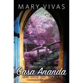 Casa Ananda: Más Allá del camino