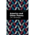 America and Other Poems