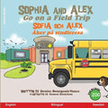 Sophia and Alex Go on a Field Trip: Sophia och Alex Åker på studieresa