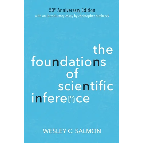 The Foundations of Scientific Inference: 50th Anniversary Edition