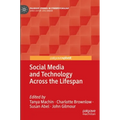 Social Media and Technology Across the Lifespan