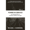 Power in Service: An Introduction to Christian Political Thought