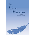 The Cyber Miracles