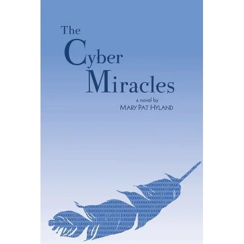 The Cyber Miracles