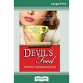 Devil's Food: A Corinna Chapman Mystery (16pt Large Print Edition)