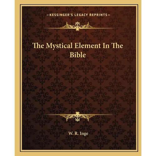 The Mystical Element In The Bible
