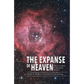 The Expanse of Heaven: Where Creation & Astronomy Intersect