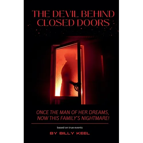 The Devil Behind Closed Doors