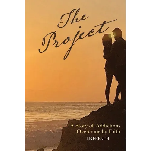 The Project: A story of addictions overcome by faith