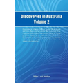 Discoveries in Australia, Volume 2 Discoveries In Australia; With An Account Of The Coasts And Rivers Discoveries In Australia; With An Account Of The