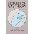 Lectures on Gas Theory