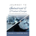 Journey to Industrial & Product Design: College Admissions & Profiles