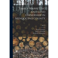 Timber Marketing and Land Ownership in Mendocino County; B0772