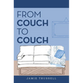 From Couch to Couch