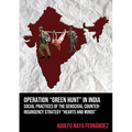 Operation "Green Hunt" in India