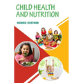 Child Health and Nutrition