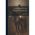 A Method of Horsemanship