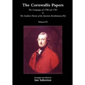 Cornwallis Papersthe Campaigns of 1780 and 1781 in the Southern Theatre of the American Revolutionary War Vol 6